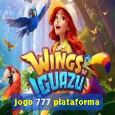 jogo 777 plataforma